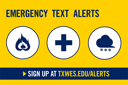 Emergency Text Alerts Image and website link txwes.edu/alerts